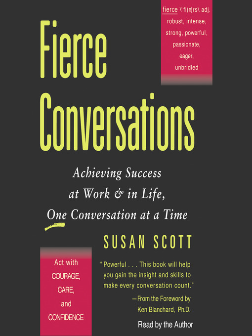 Title details for Fierce Conversations by Susan Craig Scott - Available
